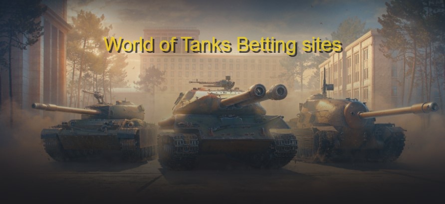 Best wot betting sites.